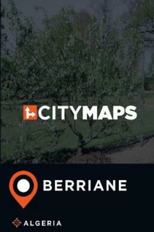 Cover of City Maps Berriane Algeria