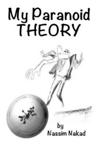 Cover of My Paranoid Theory