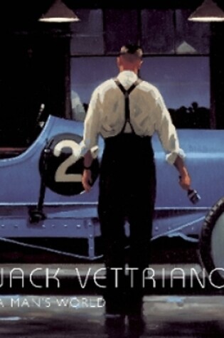 Cover of Jack Vettriano: A Man's World