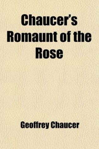 Cover of Romaunt of the Rose Volume 2