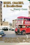 Book cover for Buses Coaches & Recollections 1969