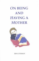 Cover of On Being and Having a Mother