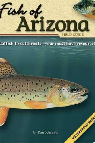 Cover of Fish of Arizona Field Guide