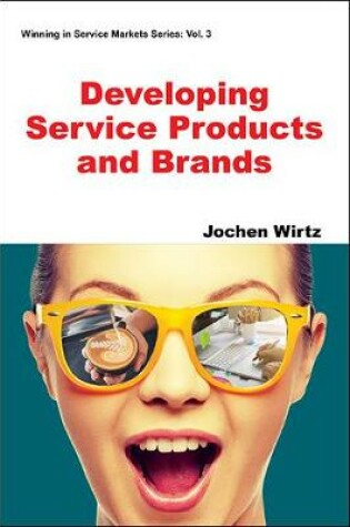 Cover of Developing Service Products And Brands