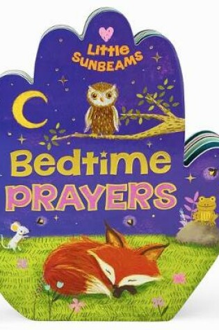 Cover of Bedtime Prayers (Little Sunbeams)