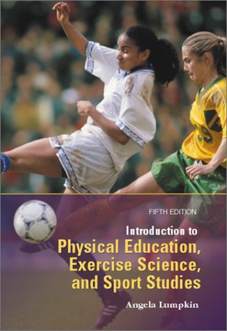 Book cover for Introduction to Physical Education, Exercise and Sport Studies