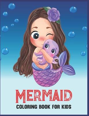 Book cover for Mermaid Coloring Book for Kids