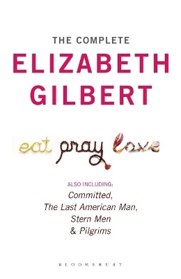 Book cover for The Complete Elizabeth Gilbert