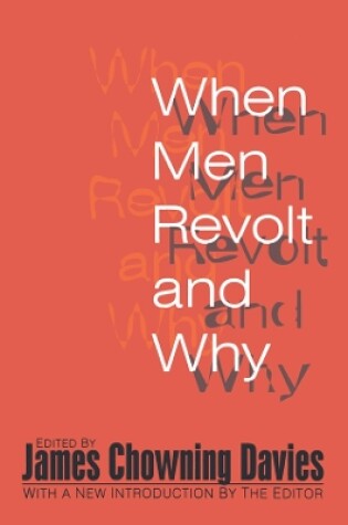 Cover of When Men Revolt and Why