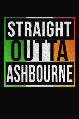 Book cover for Straight Outta Ashbourne