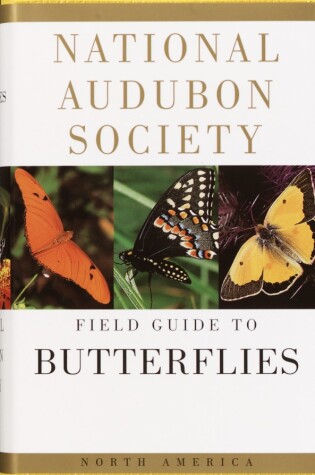 Cover of National Audubon Society Field Guide to Butterflies
