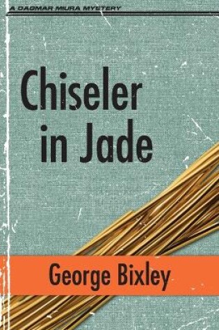 Cover of Chiseler in Jade
