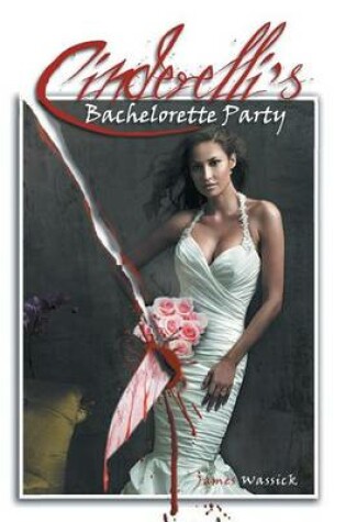 Cover of Cinderelli's Bachelorette Party