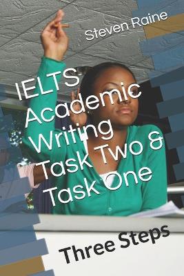 Book cover for IELTS Academic Writing Task Two & Task One
