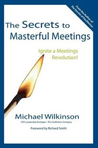 Cover of The Secrets to Masterful Meetings