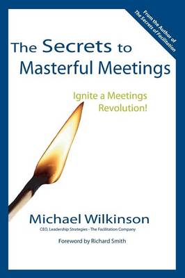 Book cover for The Secrets to Masterful Meetings