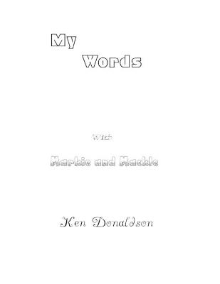 Book cover for My Words with Markie and Mackle