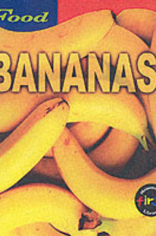 Cover of HFL Food: Bananas Cased