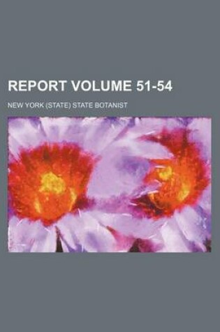 Cover of Report Volume 51-54