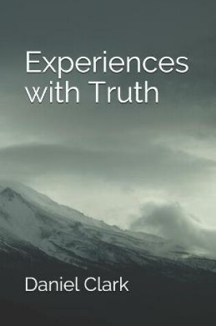 Cover of Experiences with Truth