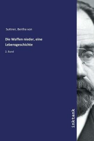 Cover of Die Waffen nieder, eine Lebensgeschichte