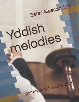 Book cover for Yddish melodies