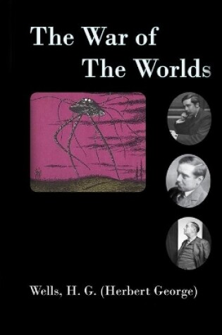 Cover of The War of the Worlds By Herbert Annotated Version