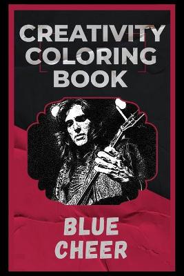 Cover of Blue Cheer Creativity Coloring Book