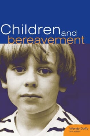 Cover of Children and Bereavement