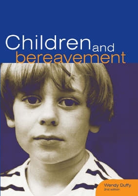 Cover of Children and Bereavement