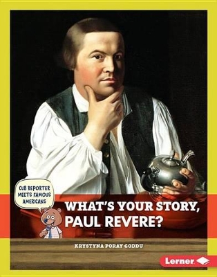 Book cover for What's Your Story, Paul Revere?