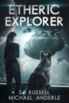 Book cover for Etheric Explorer