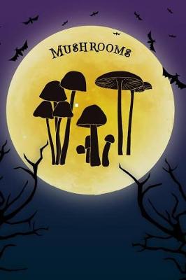 Book cover for Mushroom Notebook Halloween Journal