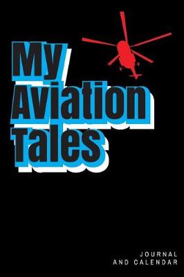 Book cover for My Aviation Tales