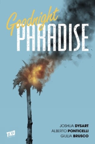 Cover of Goodnight Paradise Box Set