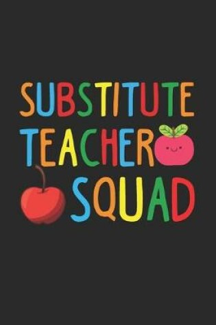 Cover of Substitute Teacher Squad