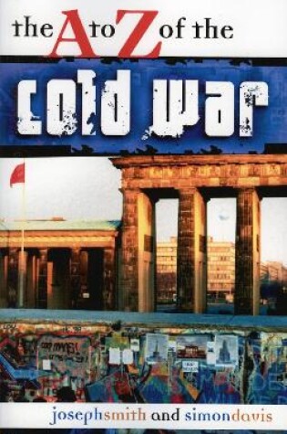 Cover of The A to Z of the Cold War