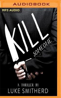 Book cover for Kill Someone