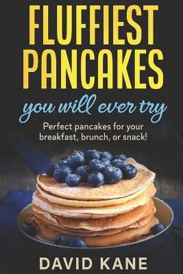 Book cover for Fluffiest pancakes you will ever try