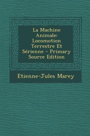 Cover of La Machine Animale