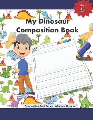 Cover of My Dinosaur Composition Book