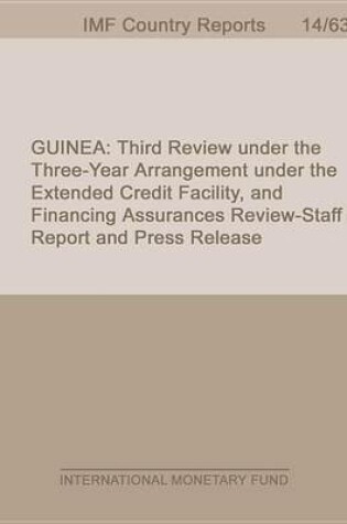 Cover of Guinea: Third Review Under the Three-Year Arrangement Under the Extended Credit Facility, and Financing Assurances Review-Staff Report and Press Release