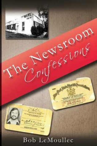 Cover of The Newsroom Confessions