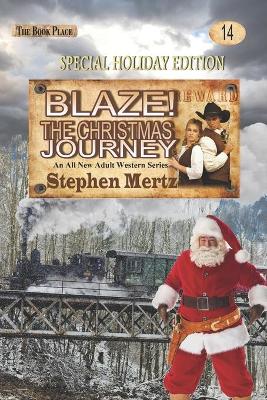 Book cover for Blaze! The Christmas Journey