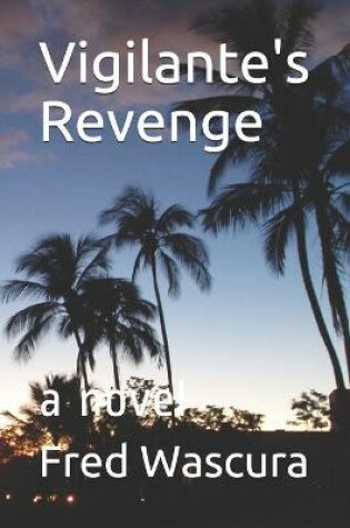 Cover of Vigilante's Revenge