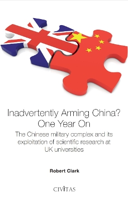 Book cover for Inadvertently Arming China? One Year On