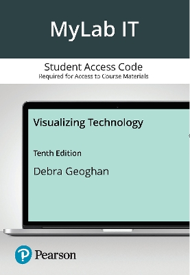 Book cover for MyLab IT NextGen with Pearson eText for Visualizing Technology