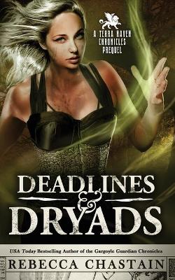 Cover of Deadlines & Dryads