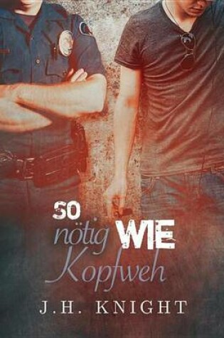 Cover of So Notig Wie Kopfweh