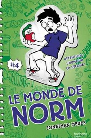 Cover of Le Monde de Norm - Tome 4 - Attention